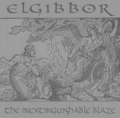Elgibbor - The Inextinguishable Blaze 