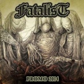 Fatalist - Promo 2014