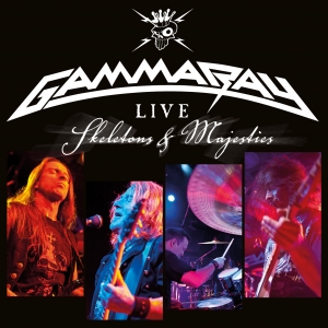 Gamma Ray - Skeletons And Majesties Live