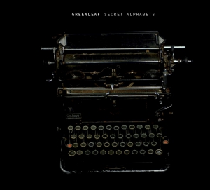 Greenleaf - Secret Alphabets