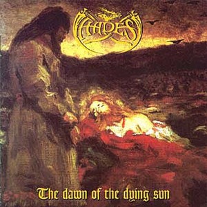 Hades Almighty - The Dawn of the Dying Sun