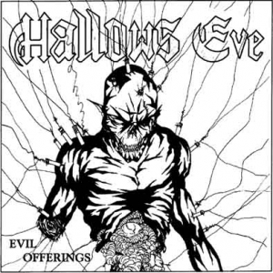 Hallows Eve - Evil Offerings