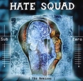 Hate Squad Sub Zero (The Remixes)
