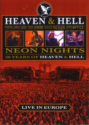 Heaven And Hell - Neon Nights: 30 Years of Heaven & Hell - Live In Europe
