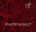 Heretic's Fork - Neanderthal Ballet