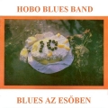 Hobo Blues Band - Blues az esőben
