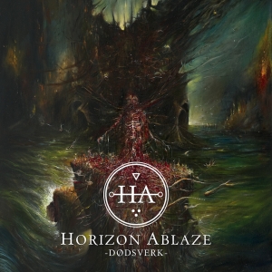 Horizon Ablaze - Dødsverk