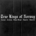 Immortal - True Kings Of Norway