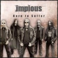 Impious - Born To Suffer