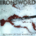 Ironsword - Return Of The Warrior