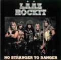 Lääz Rockit - No Stranger to Danger