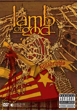 Lamb of God - Killadelphia