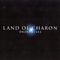 Land Of Charon - Örökmécses
