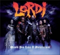 Lordi - Would You Love A Monsterman (2006)