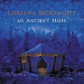 Loreena Mckennitt - An Ancient Muse