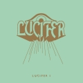 Lucifer - Lucifer I.