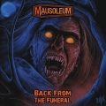 Mausoleum - Back from the Funeral