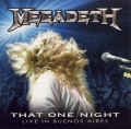 Megadeth - That One Night: Live In Buenos Aires (CD)