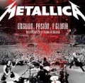 Metallica - Orgullo, Pasión Y Gloria - Tres Noches En La Ciudad De México