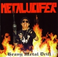 Metalucifer - Heavy Metal Drill