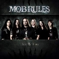Mob Rules - Ice & Fire