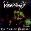 Monstrosity - Live Extreme Brazilian - Tour 2002