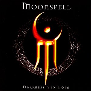 Moonspell - Dakness And Hope