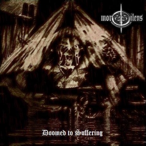 Mors Silens - Doomed to Suffering