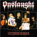 Onslaught - Let There Be Rock
