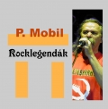 P. MOBIL - Rocklegendák Turné 2005 V. 27. Pecsa