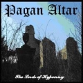 Pagan Altar - The Lords Of Hypocrisy