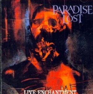Paradise Lost - Live Enchantment