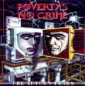 Povertys`s No Crime - The Autumn Years
