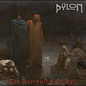 Pylon - The Harrowing Of Hell