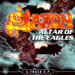 Saxon - Altar Of The Eagles