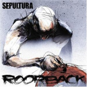 Sepultura - Roarback