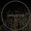 Snowblood - Being and Becoming'