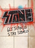 Stone - Get Stoned, Stay Stoned