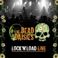 The Dead Daisies - Lock 'n' Load Live