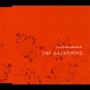 The Gathering - You Learn About It