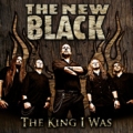 The New Black - The King I Was