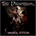 The Prophecy²³ - Immortal Attitude