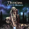 Therion - Live In Mexico
