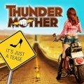 Thundermother - It's Just A Tease