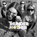 Thundermother - We Fight For Rock N Roll