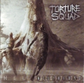 Torture Squad - Hellbound