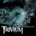 Trivium - Throes of Perdition
