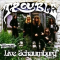 Trouble - Live Schaumburg 1993