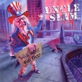 Uncle Slam - Will Work for Food