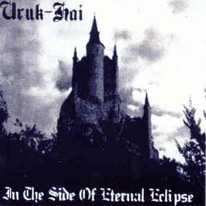 Uruk Hai - In The Side Of Eternal Eclipse